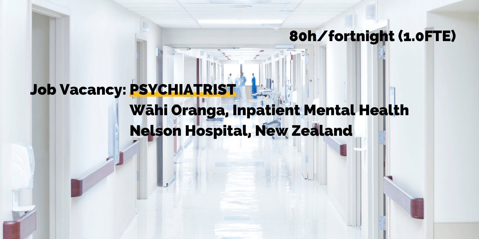 Job Vacancy Nelson Hospital Psychiatrist